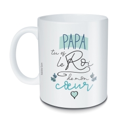 Mug Papa Tu Es Le Roi De Mon Coeur