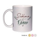 Mug paillette - Sublime et divine